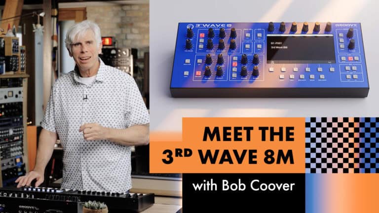 Groove Synthesis Co-Founder Bob Coover with the 3rd Wave 8M, collage thumbnail